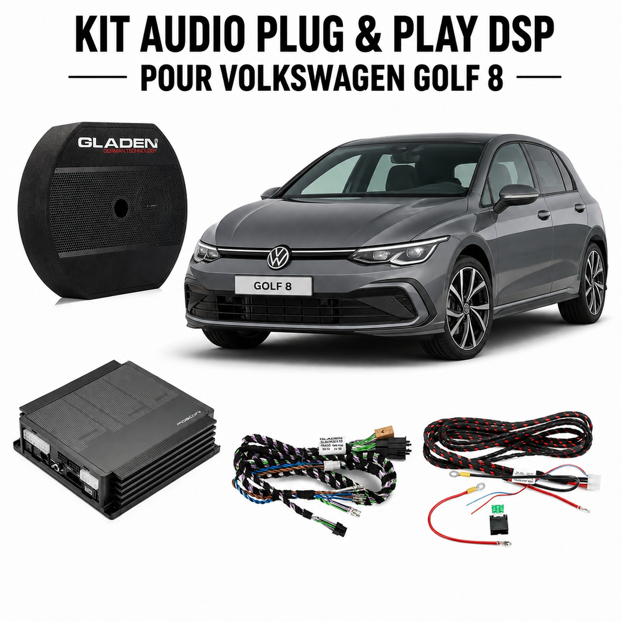 Gladen Mosconi SoundUp VW Golf 8 – Kit Audio Plug & Play DSP 6 Canaux avec Caisson de Basses GSRB-08